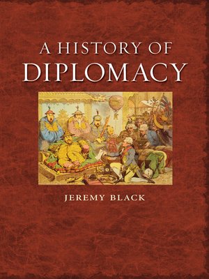 cover image of A History of Diplomacy